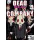 DEAD COMPANY <1>（バーズコミックス） [コミック]
