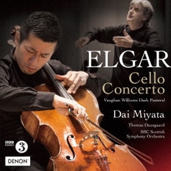 宮田大、トーマス・ダウスゴー BBCスコティッシュ交響楽団／エルガー:チェロ協奏曲 他