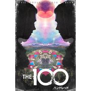 THE 100/ハンドレッド <シックス・シーズン> コンプリート・ボックス