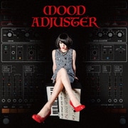MOOD ADJUSTER