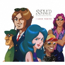 SSMP／I LOVE TOKYO