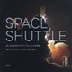 SPACE SHUTTLE―美しき宇宙を旅するスペースシャトル写真集 [単行本]