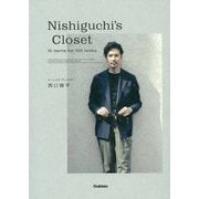 Nishiguchi's Closet―10 items for 100 looks [単行本]