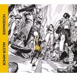 NOISEMAKER／MAJOR-MINOR