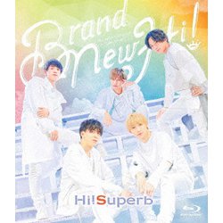 Hi!Superb／Hi!Superb 1st Anniversary Live -Brand New Hi!- [Blu-ray Disc]