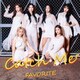FAVORITE／Catch Me