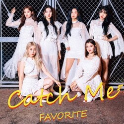 FAVORITE／Catch Me