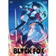 BLACKFOX [Blu-ray Disc]