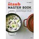ストウブマスターブック―THE STAUB MASTER BOOK [単行本]