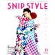Snip Style (スニップ スタイル) 2019年 11月号 [雑誌]