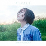 RIVALS (TVアニメ『神田川JET GIRLS』ED主題歌)