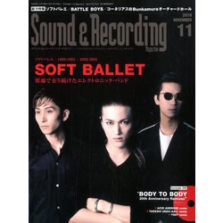 Sound & Recording Magazine (サウンド アンド レコーディング マガジン) 2019年 11月号 [雑誌]