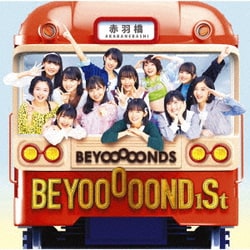 BEYOOOOONDS／BEYOOOOOND1St
