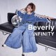 Beverly／INFINITY