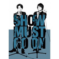 SHOW MUST GO ON [DVD]