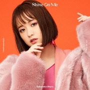 Shine On Me