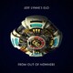 JEFF LYNNE'S ELO／フロム・アウト・オブ・ノーウェア