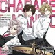 CharadeManiacs Charactersong & DramaCD Vol.3