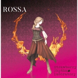 Strawberry Rhythm Laboratory／ROSSA