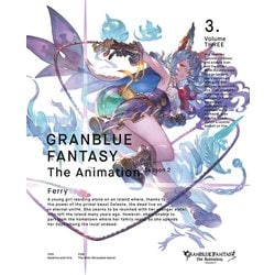 GRANBLUE FANTASY The Animation Season 2 3 [Blu-ray Disc]