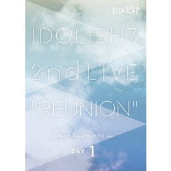 IDOLiSH7/TRIGGER/Re:vale/ZOOL／アイドリッシュセブン 2nd LIVE「REUNION」 DAY1 [DVD]