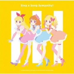 BEST FRIENDS!/わか・るか・せな／Sing a Song Sympathy! (TVアニメ/データカードダス『アイカツオンパレード!』挿入歌シングル)
