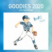 GOODIES 2020 -LIVE RECORDING TYPE-