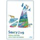 Saucy Dog／LIVE Blu-ray「YAON de WAOOON」2019.4.30 日比谷野外音楽堂 [Blu-ray Disc]