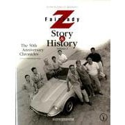 Fairlady Z Story ＆ History Volume.1 （Motor Magazine Mook） [ムックその他]