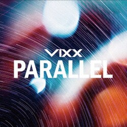 VIXX／PARALLEL