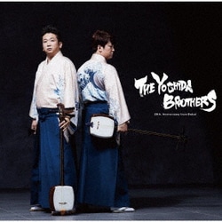 吉田兄弟／THE YOSHIDA BROTHERS