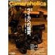 CAMERAHOLICS vol.2 [ムックその他]