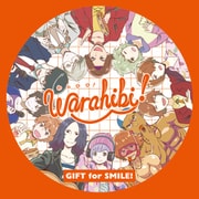 GIFT for SMILE! (Warahibi!メインテーマ)