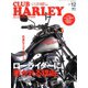 CLUB HARLEY (クラブ ハーレー) 2019年 12月号 [雑誌]
