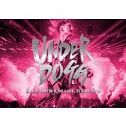 EXILE SHOKICHI LIVE TOUR 2019 UNDERDOGG