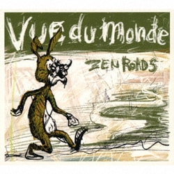 Vue du monde／ZEN ROADS