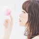 水瀬いのり／ココロソマリ
