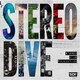 STEREO DIVE FOUNDATION／STEREO DIVE