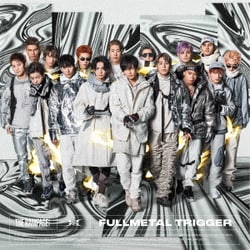 THE RAMPAGE from EXILE TRIBE／FULLMETAL TRIGGER