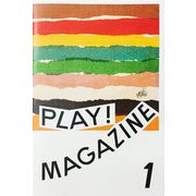 PLAY!MAGAZINE〈1〉 [ムックその他]