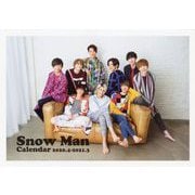 Snow Man CALENDAR 2020.4-2021.3 [カレンダー]