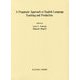 A Pragmatic Approach to English Language Teaching and Production [単行本]