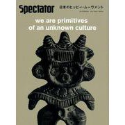 スペクテイター Vol.45 [単行本]
