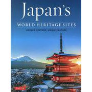 Japan's WORLD HERITAGE SITES―UNIQUE CULTURE,UNIQUE NATURE [単行本]
