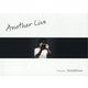 Another Live [単行本]