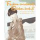 ファッションコーデブック 3-貼ってはがせるきせかえシールブック（WORK×CREATEシリーズ） [絵本]