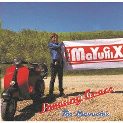 THE MAYUCHIX／Amazing grace