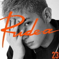 Rude-α／23