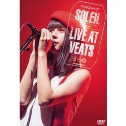 SOLEIL／LIVE AT VEATS [DVD]