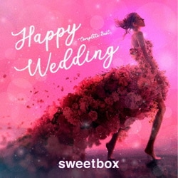 SWEETBOX／ハッピー・ウエディング・コンプリート・ベスト